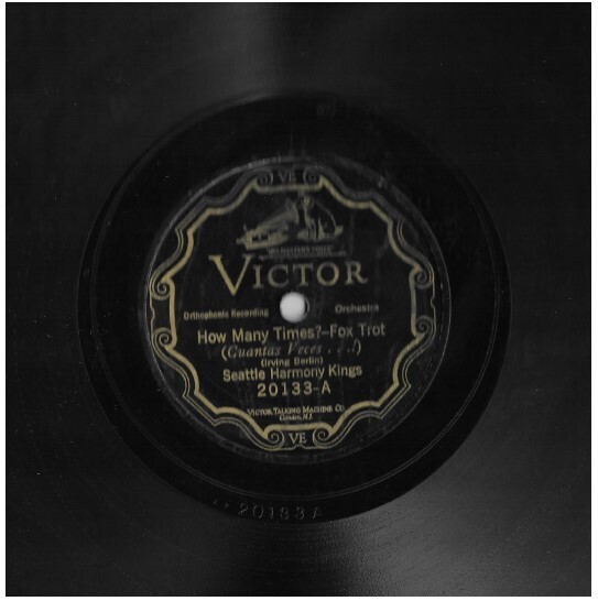 Seattle Harmony Kings / How Many Times? | Victor 20133 | 10 Inch Shellac Single (78 RPM) | 1926