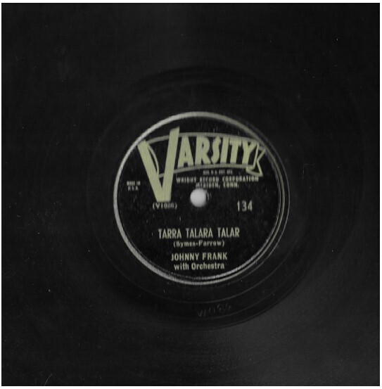 Frank, Johnny / Tarra Talara Talar | Varsity 134 | 10 Inch Shellac Single (78 RPM)