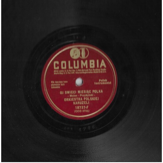 Orkiestra Polskiej Karuzeli / Oj Swieci Miesiac Polka | Columbia 18737-F | 10 Inch Shellac Single (78 RPM)