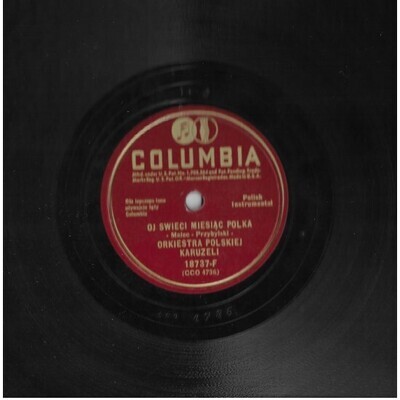 Orkiestra Polskiej Karuzeli / Oj Swieci Miesiac Polka | Columbia 18737-F | 10 Inch Shellac Single (78 RPM)