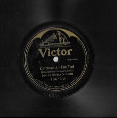 Selvin&#39;s Novelty Orchestra / Dardanella | Victor 18633 | 10 Inch Shellac Single (78 RPM) | February 1920
