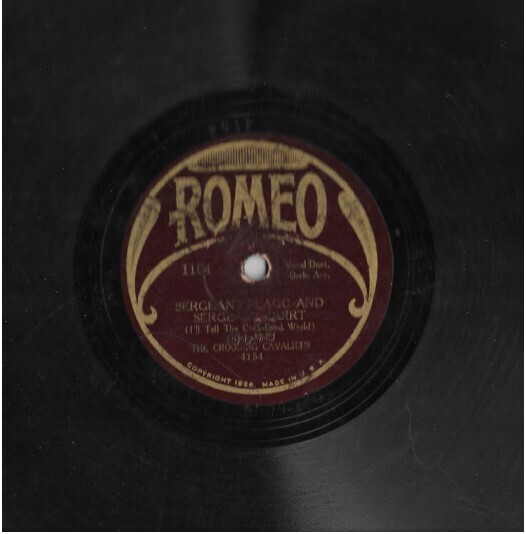 Crooning Cavaliers, The / Sergeant Flagg and Sergeant Quirt | Romeo 1104 | 10 Inch Shellac Single (78 RPM) | 1920s
