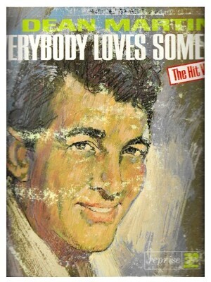 Martin, Dean / Everybody Loves Somebody | Reprise RS-6130 | August 1964