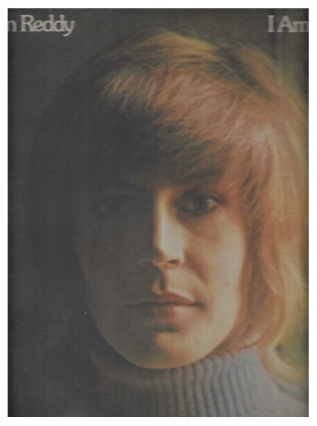 Reddy, Helen / I Am Woman | Capitol ST-11068 | November 1972