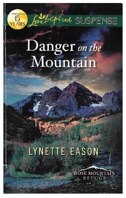 Eason, Lynette / Danger On the Mountain | Harlequin | October 2012
