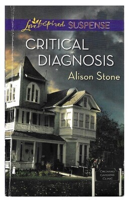 Stone, Alison / Critical Diagnosis | Harlequin | July 2014