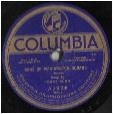 Burr, Henry / Rose of Washington Square | Columbia A2928 | 10 Inch Shellac Single (78 RPM) | April 1920