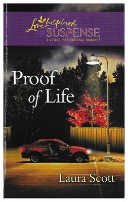 Scott, Laura / Proof of Life | Harlequin | November 2011