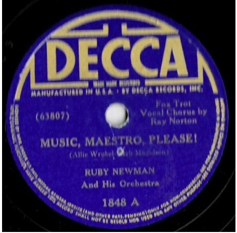 Newman, Ruby / Music, Maestro, Please! | Decca 1848 | 10 Inch Shellac Single (78 RPM) | June 1938