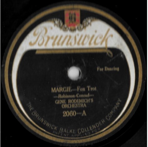 Rodemich, Gene / Margie | Brunswick 2060 | 10 Inch Shellac Single (78 RPM) | January 1921