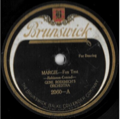 Rodemich, Gene / Margie | Brunswick 2060 | 10 Inch Shellac Single (78 RPM) | January 1921