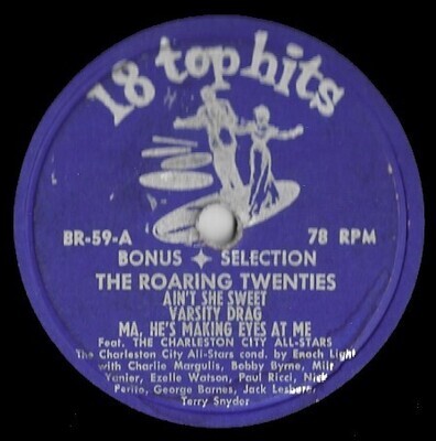 Charleston City All-Stars, The / The Roaring Twenties (18 Top Hits) | Waldorf BR-59 | 10 Inch Vinyl Album (78 RPM)