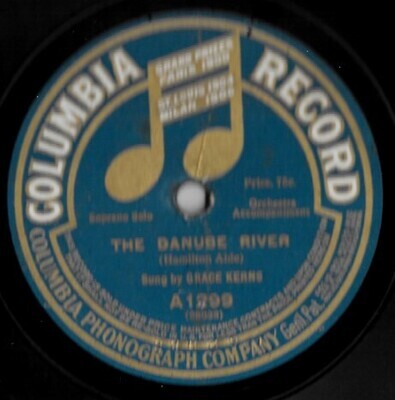 Kerns, Grace / The Danube River | Columbia A-1299 | 10 Inch Shellac Single (78 RPM) | 1913