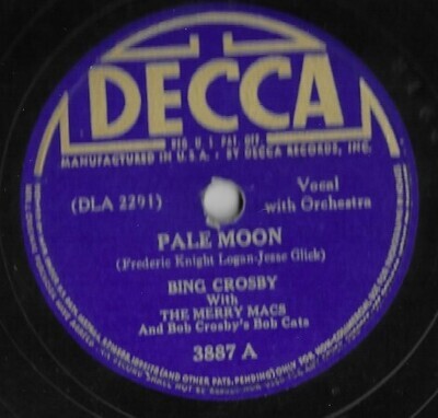 Crosby, Bing / Pale Moon | Decca 3887 | 10 Inch Shellac Single (78 RPM) | July 1941