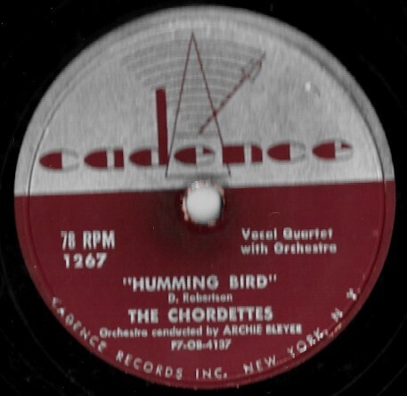 Chordettes, The / Humming Bird | Cadence 1267 | 10 Inch Shellac Single (78 RPM) | 1955