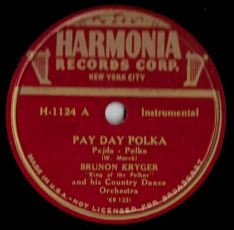 Kryger, Brunon / Pay Day Polka | Harmonia H-1124 | 10 Inch Shellac Single (78 RPM) | 1947