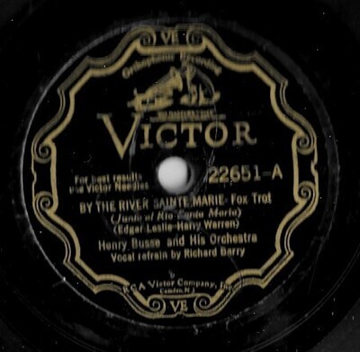 Busse, Henry / By the River Sainte Marie | Victor 22651 | 10 Inch Shellac Single (78 RPM) | March 1931