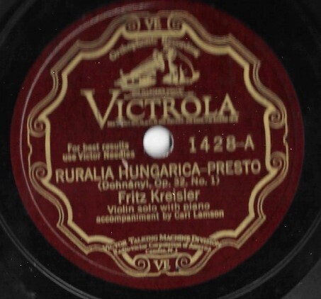 Kreisler, Fritz / Ruralia Hungarica-Presto | Victrola 1428 | 10 Inch Shellac Single (78 RPM) | February 1928