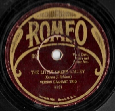 Dalhart, Vernon / The Little Green Valley | Romeo 690 | 10 Inch Shellac Single (78 RPM) | May 1928