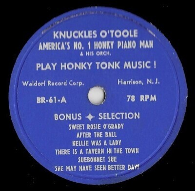 O&#39;Toole, Knuckles / Play Honky Tonk Music! | Waldorf BR-61 | 10 Inch Vinyl Album (78 RPM) | 1956