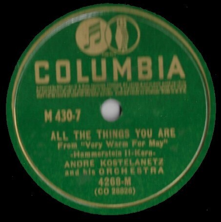 Kostelanetz, Andre / All the Things You Are | Columbia Masterworks 4268-M | 10 Inch Shellac Single (78 RPM) | 1941