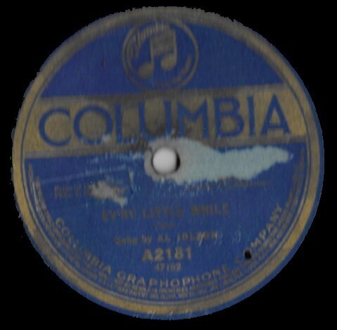 Jolson, Al / Ev&#39;ry Little While | Columbia A-2181 | 10 Inch Shellac Single (78 RPM) | March 1917