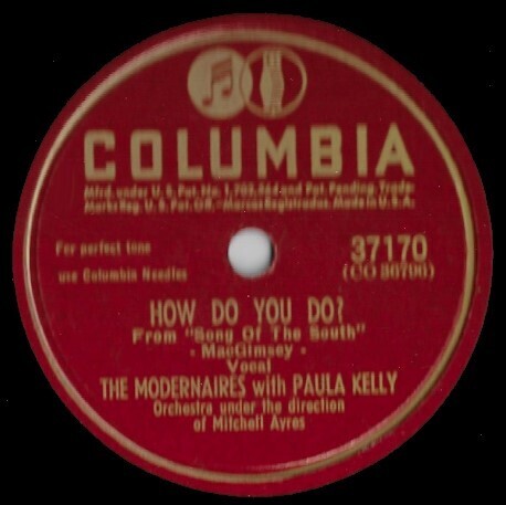 Modernaires, The (with Paula Kelly) / How Do You Do? | Columbia 37170 | 10 Inch Shellac Single (78 RPM) | November 1946