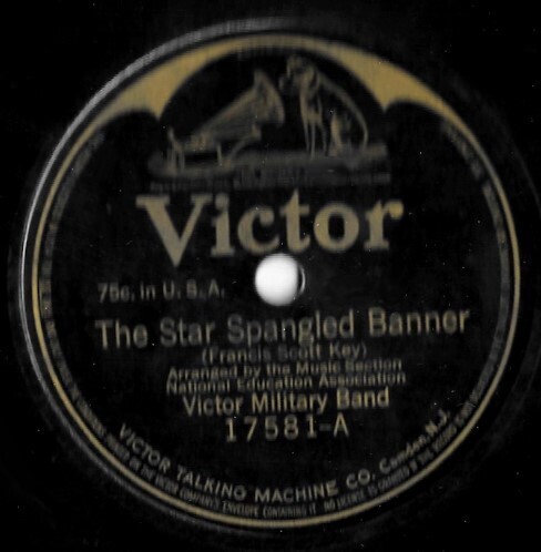 Victor Military Band / The Star Spangled Banner | Victor 17581 | 10 Inch Shellac Single (78 RPM) | September 1914