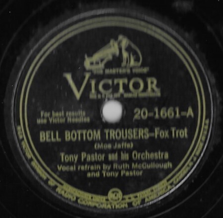 Pastor, Tony / Bell Bottom Trousers | Victor 20-1661 | 10 Inch Shellac Single (78 RPM) | May 1945