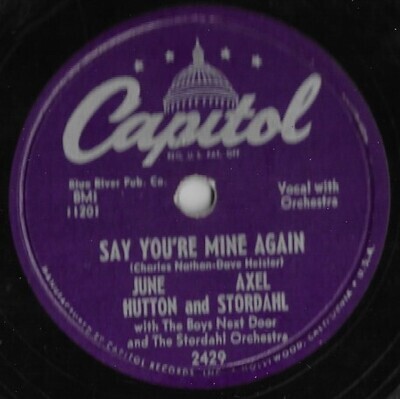 Hutton, June (+ Axel Stordahl) / Say You&#39;re Mine Again | Capitol 2429 | 10 Inch Shellac Single (78 RPM) | 1953