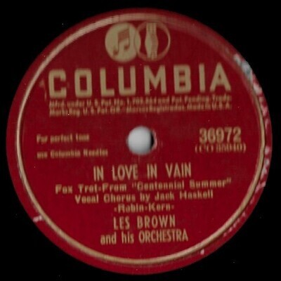 Brown, Les / In Love In Vain | Columbia 36972 | 10 Inch Shellac Single (78 RPM) | April 1946
