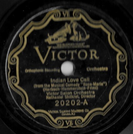 Victor Salon Orchestra / Indian Love Call | Victor 20202 (November 1926)