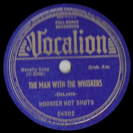 Hoosier Hot Shots / The Man With the Whiskers | Vocalion 04502 (October 1938)