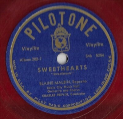 Malbin, Elaine / Sweethearts | Pilotone 202 | 10" Red Vinylite Single (78 RPM) | 1940s