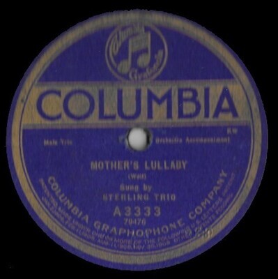Sterling Trio / Mother&#39;s Lullaby | Columbia A-3333 | 10 Inch Shellac Single (78 RPM) | October 1920