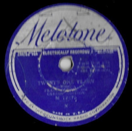 Luther, Frank (+ Carson Robison) / Twenty One Years | Melotone M-12278 | 10 Inch Shellac Single (78 RPM) | October 1931