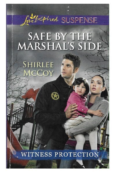 McCoy, Shirlee / Safe By the Marshal's Side | Harlequin | January 2014