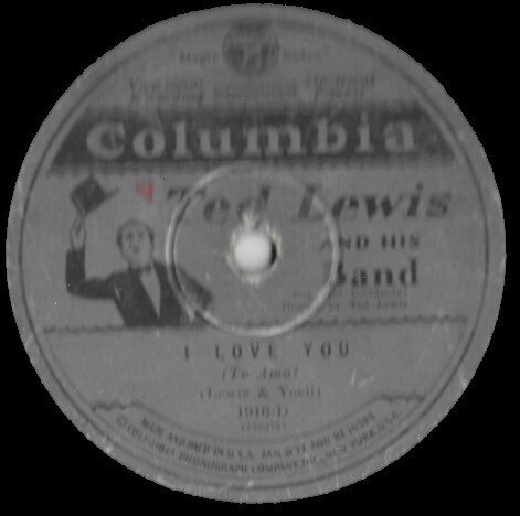 Lewis, Ted / I Love You | Columbia 1916-D | 10 Inch Shellac Single (78 RPM) | October 1929