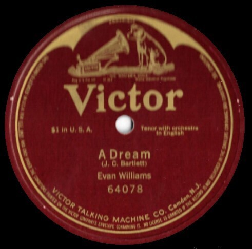 Williams, Evan / A Dream | Victor 64078 | 10 Inch Shellac Single (78 RPM) | 1914