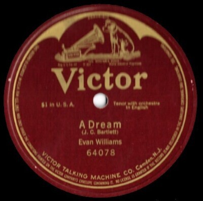 Williams, Evan / A Dream | Victor 64078 | 10 Inch Shellac Single (78 RPM) | 1914