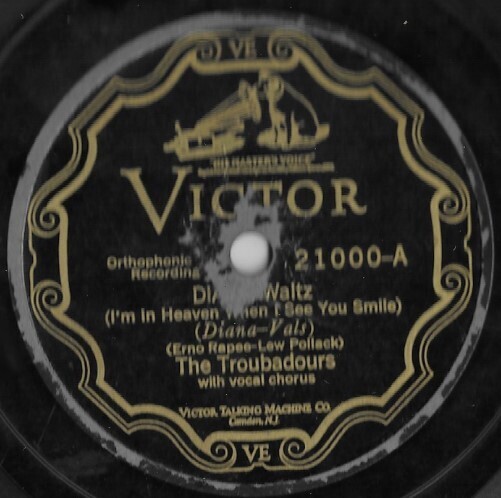 Troubadours, The / Diane (I&#39;m In Heaven When I See You Smile) | Victor 21000 | 10 Inch Shellac Single (78 RPM) | November 1927