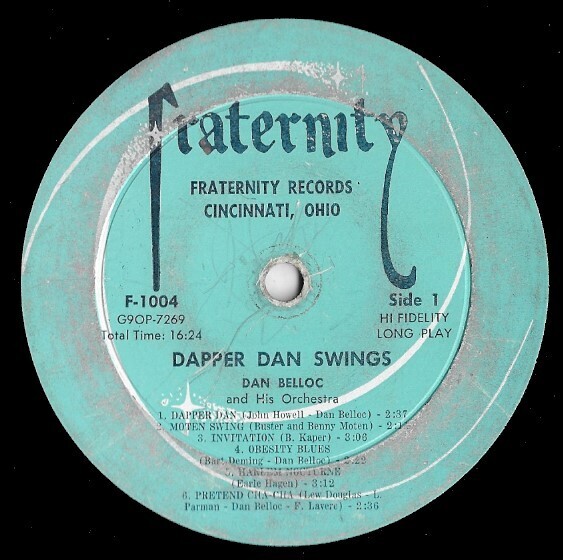 Belloc, Dan / Dapper Dan Swings | Fraternity F-1004 | 12 Inch Vinyl Album (33 RPM) | 1956