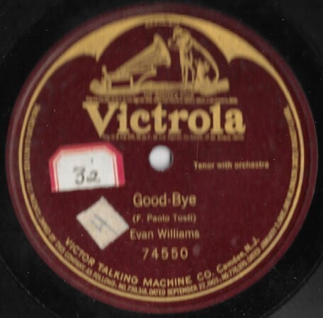 Williams, Evan / Good-Bye | Victrola 74550 | 12 Inch Shellac Single (78 RPM) | 1920