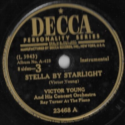 Young, Victor / Stella By Starlight | Decca 23468 (November 1945)