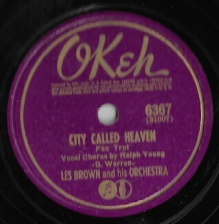 Brown, Les / City Called Heaven | Okeh 6367 (August 1941)