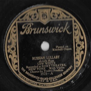 White, Lew / Russian Lullaby | Brunswick 3575 (1927)