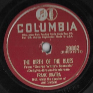 Sinatra, Frank / The Birth of the Blues | Columbia 39882 (June 1952)