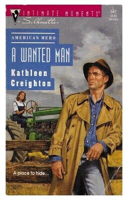 Creighton, Kathleen / A Wanted Man | Silhouette | Book | February 1994