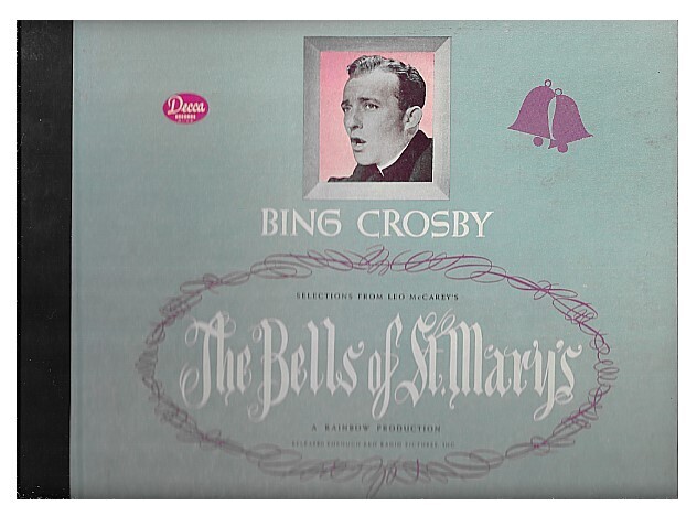 Crosby, Bing / The Bells of St. Mary&#39;s | Decca A-410 | 1946