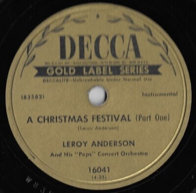 Anderson, Leroy / A Christmas Festival | Decca 16041 | 10 Inch Deccalite Single (78 RPM) | November 1952